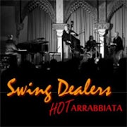 Swing Dealers - Hot Arrabbiata (CD album scan)