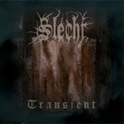 Slecht - Transient (CD album scan)