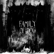 Family of Dog - Disliked (Vinyl LP album scan)