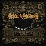 Reject The Sickness - Chains of solitude (CD album scan)