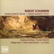 Schumann Robert - Pianokwartet & Pianokwintet