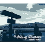 Sons of Navarone - Nobody's business (CD album scan)