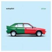 Autopilot - Driver (Vinyl LP album scan)