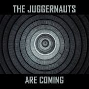 The Juggernauts - The Juggernauts are coming (CD album scan)