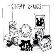 Cheap Drugs - Angst (Vinyl LP album scan)