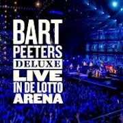 Bart Peeters - Bart Peeters Deluxe: Live in de Lotto Arena (CD album scan)