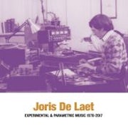 Joris De Laet - Experimental & Parametric Music 1976-2017 (CD album scan)