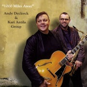 Andy Declerck, Kari Antila Group - 1000 Miles away (cd album scan)