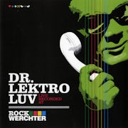 Dr. Lektroluv - Recorded live at Rock Werchter