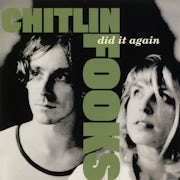 Chitlin' Fooks - Did it again [CD Scan]