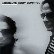 Absolute Body Control - Never seen (CD EP scan)