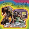 The legendary lost radio show