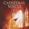 Cathedral Voices - vol. 2