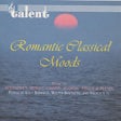 Romantic Classical Moods