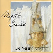 Jan Mues Septet - Mystic smile (CD Album scan)