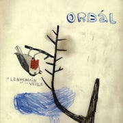 Orbál - Le lendemain de la veille (CD EP scan)
