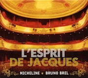 Micheline, Bruno Brel - L'ésprit de Jacques (CD album scan)
