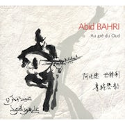 Abid Bahri - Au gré du oud (CD album scan)