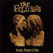 The Fellows - Passion, pleasure & pain (CD EP scan)