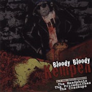 The Crackups, The Priceduifkes, The Headshots - Bloody bloody Kempen (CD Split release scan)