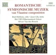 Romantische Symfonische Muziek van Vlaamse componisten