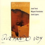 José Toral, Miguel Fernandez, José Ligero - Que Mando Voy (CD Album scan)