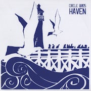 Circle Bros - Haven (Vinyl LP album scan)