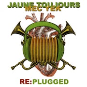Jaune Toujours - Re:Plugged (CD album scan)