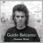 Guido Belcanto - Chansons vécues (Remastered edition) (CD best of scan)