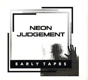 The Neon Judgement - Early Tapes (cd album scan)