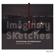 Imaginary sketches
