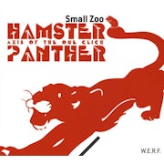 Hamster Axis of the One-Click Panther - Small zoo (CD album scan)