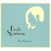 Eva's Sparrow - It just happens (CD album scan)
