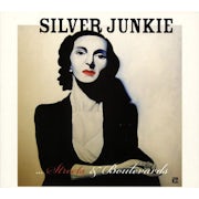 Silver Junkie - Streets & boulevards (CD album scan)