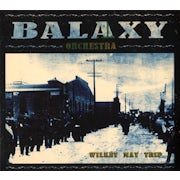 Balaxy Orchestra - Wilkey way trip (cd album scan)