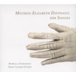 Mistress Elizabeth Davenant, her Songs