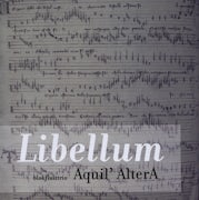 002349 Aquil'AlterA, anoniem, John Dunstable, Guillaume Dufay, Johann Sebastian Bach, Paul Van Hooff - Libellum (CD album scan)