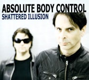 Absolute Body Control - Shattered illusion (CD album scan)