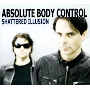 Absolute Body Control - Shattered illusion (CD album scan)