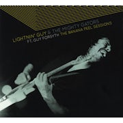 Lightnin' Guy & The Mighty Gators - The Banana Peel sessions (CD album scan)