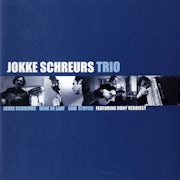 Jokke Schreurs Trio - Jokke Schreurs Trio (CD album scan)