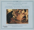 Mozart Wolfgang Amadeus - Cosi Fan Tutte