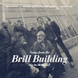 Songs from the Brill Building