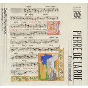 Capilla Flamenca, Pierre de la Rue - Pierre de la Rue - Portrait musical (CD best of scan)
