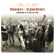 Limbrant, À râse dè têre - Danskes - Arguèdènes (CD album scan)
