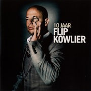 Flip Kowlier - 10 Jaar Flip Kowlier (CD best of scan)