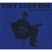 Tiny Legs Tim - One man blues (CD album scan)
