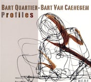 Bart Quartier, Bart Van Caenegem - Profiles (CD album scan)