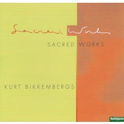 Kurt Bikkembergs, Kurt Bikkembergs, Capella di voce, Joris Lejeune, Inge Feyen - Sacred works (CD album scan)