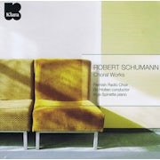 Inge Spinette, Vlaams Radio Orkest, Bo Holten, Robert Schumann - Robert Schumann - Choral Works (CD album scan)